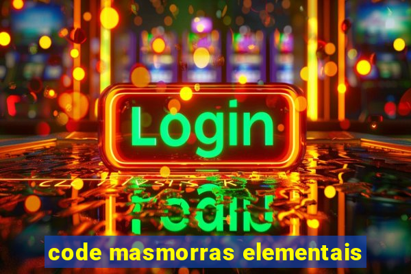 code masmorras elementais