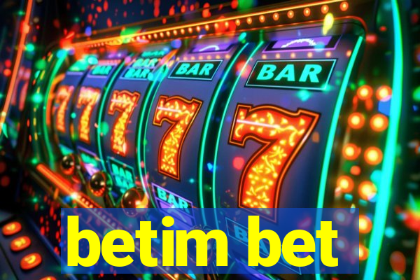 betim bet