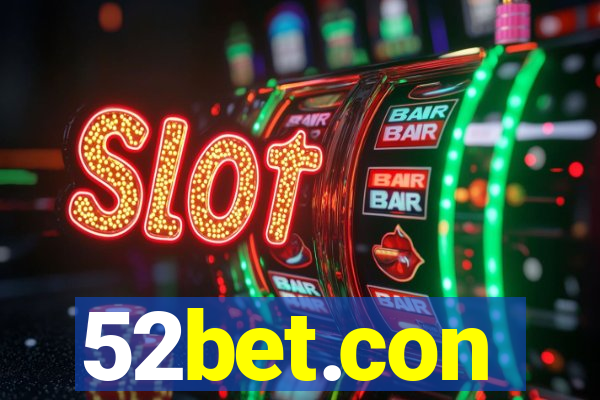 52bet.con