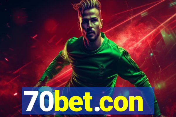 70bet.con