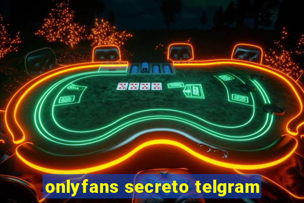 onlyfans secreto telgram