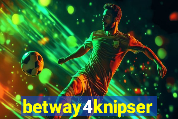 betway4knipser