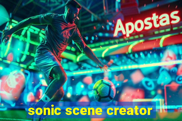 sonic scene creator