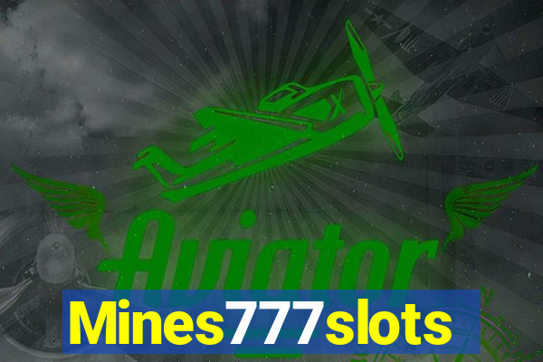 Mines777slots