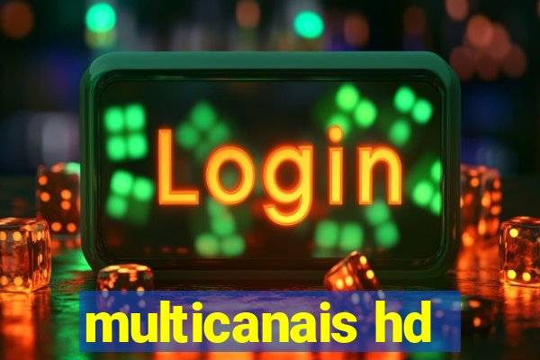 multicanais hd