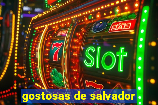gostosas de salvador