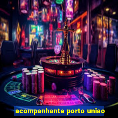 acompanhante porto uniao