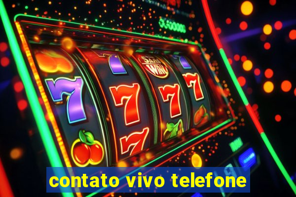contato vivo telefone