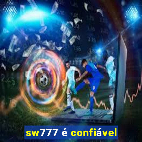 sw777 é confiável