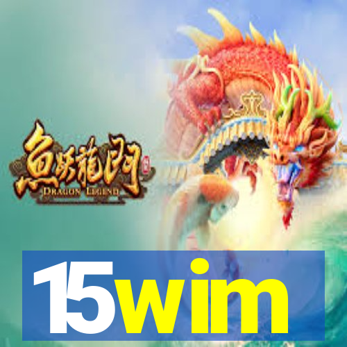 15wim