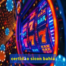 certidão sicon bahia