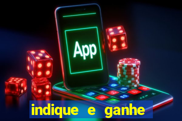 indique e ganhe vai de bet