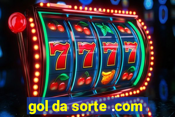gol da sorte .com