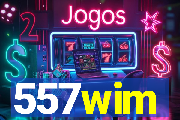557wim