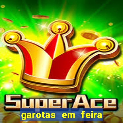 garotas em feira de santana