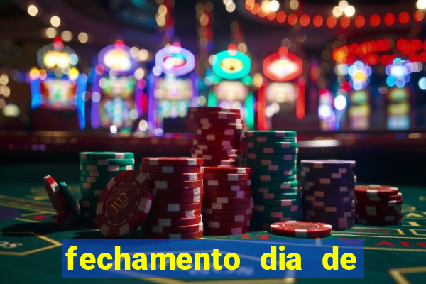 fechamento dia de sorte 9 dezenas