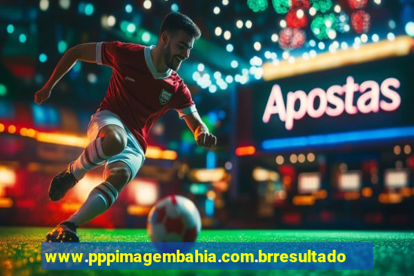 www.pppimagembahia.com.brresultado de exame