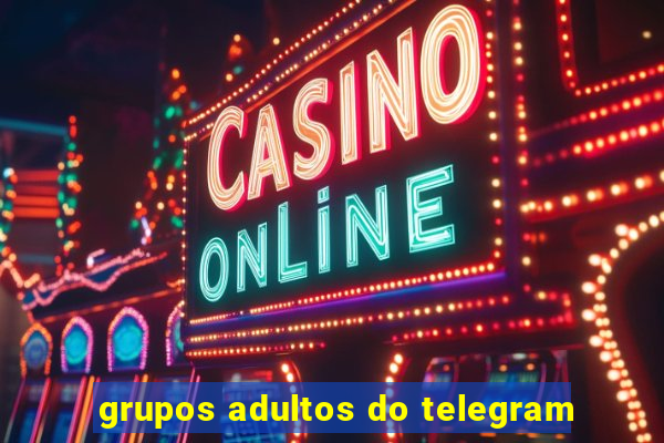 grupos adultos do telegram