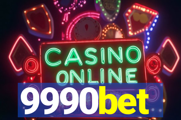 9990bet