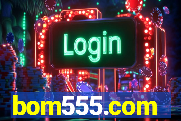 bom555.com