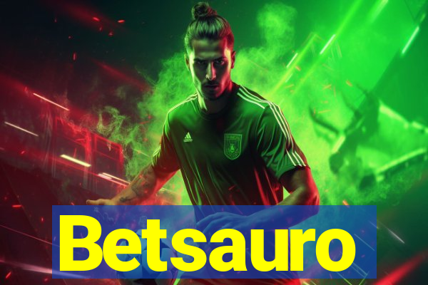 Betsauro