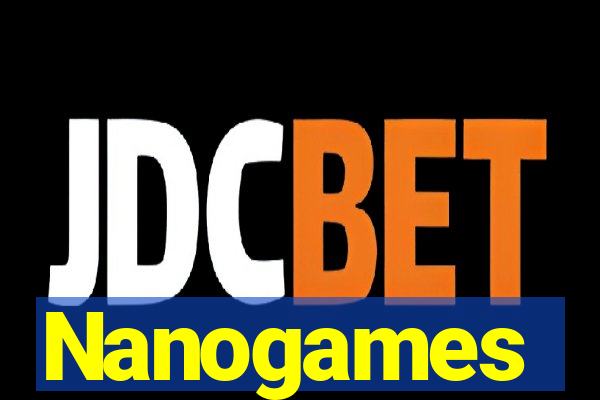 Nanogames