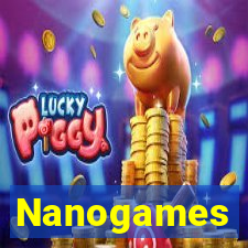 Nanogames