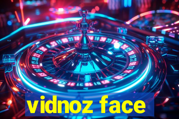 vidnoz face