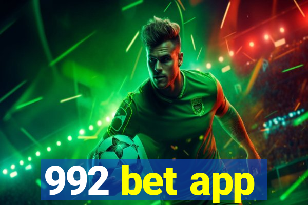 992 bet app