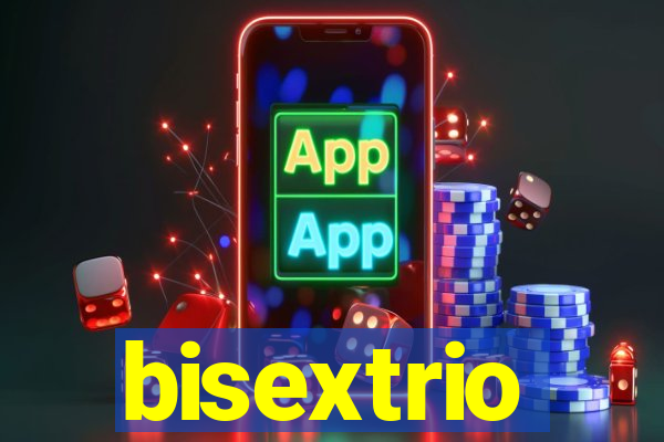 bisextrio