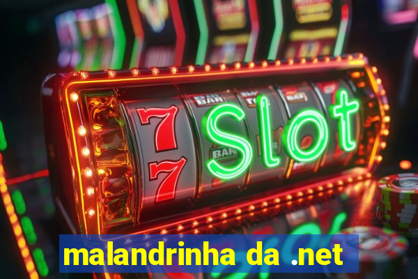 malandrinha da .net