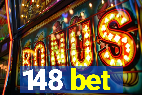 148 bet