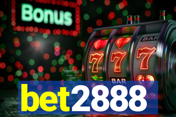 bet2888
