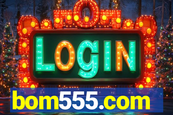 bom555.com