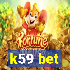 k59 bet