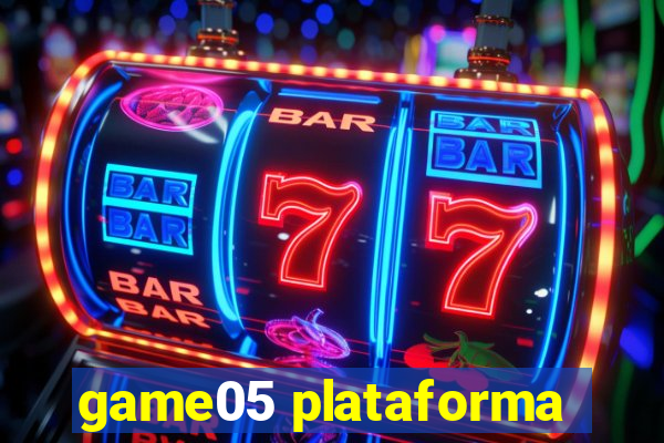 game05 plataforma