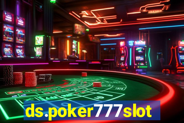 ds.poker777slots.com