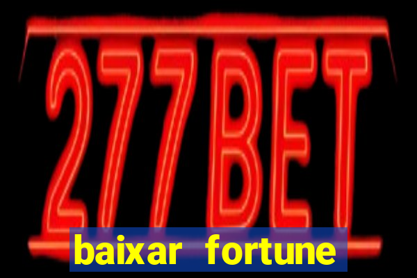 baixar fortune tiger para android