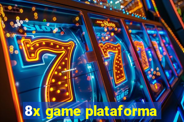 8x game plataforma