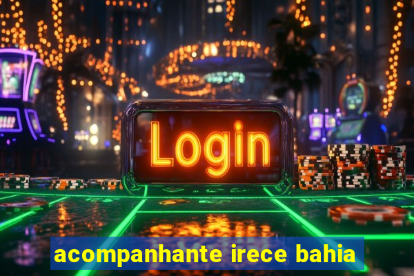 acompanhante irece bahia