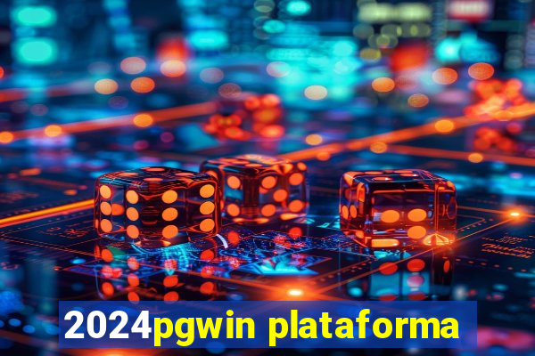 2024pgwin plataforma
