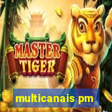 multicanais pm