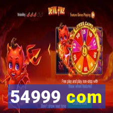 54999 com