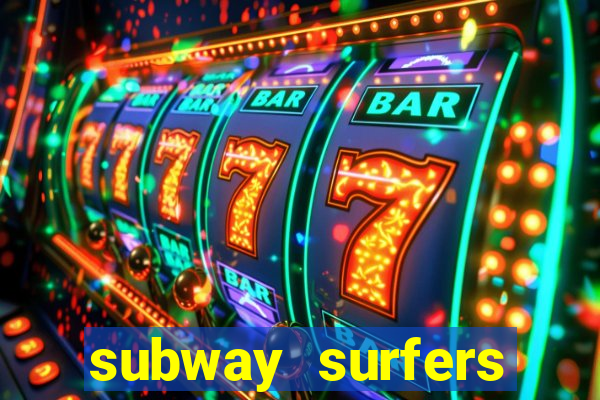 subway surfers depósito mínimo 1 real