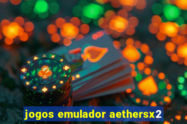 jogos emulador aethersx2
