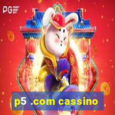 p5 .com cassino