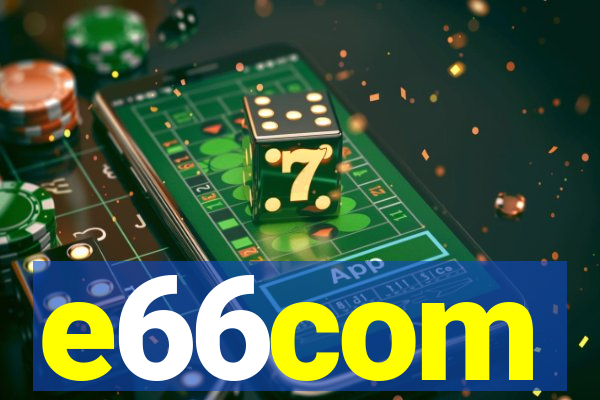 e66com
