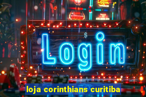 loja corinthians curitiba