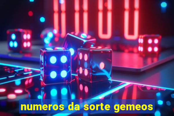 numeros da sorte gemeos