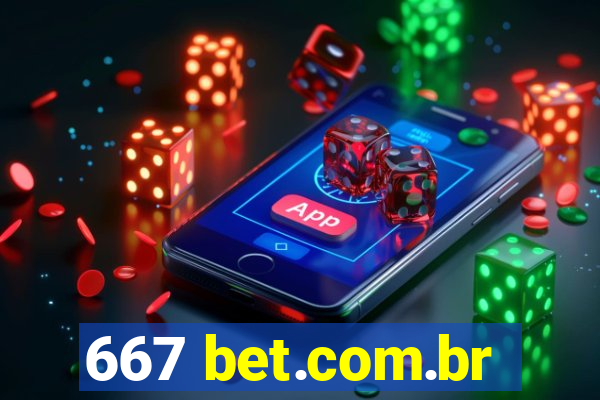 667 bet.com.br
